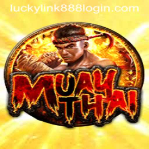 MuayThai Game: A Comprehensive Guide to Rules, Gameplay, and the Rise of Luckylink888