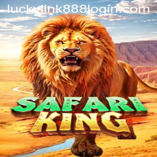 Exploring the Wild Ventures in SafariKing with LuckyLink888