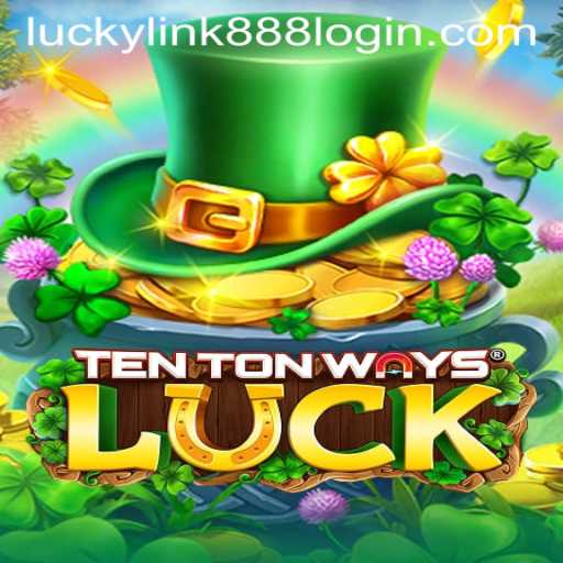 Exploring TenTonWaysLuck: A New Dimension in Interactive Gaming
